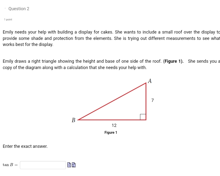  Question 2 1 point Emily needs your help with building a