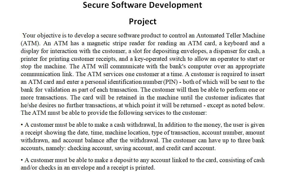  Secure Software Development Project Your objective is to develop a secure