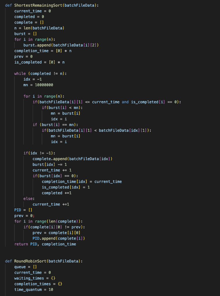 queue =[] current_time =0 waiting_times ={} completion_times ={} time_quantum =10 for process