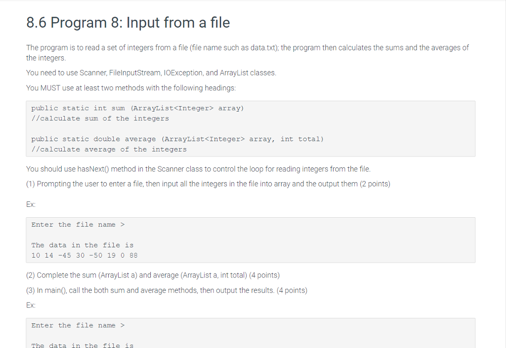 8.6 Program 8: Input from a file The program is to