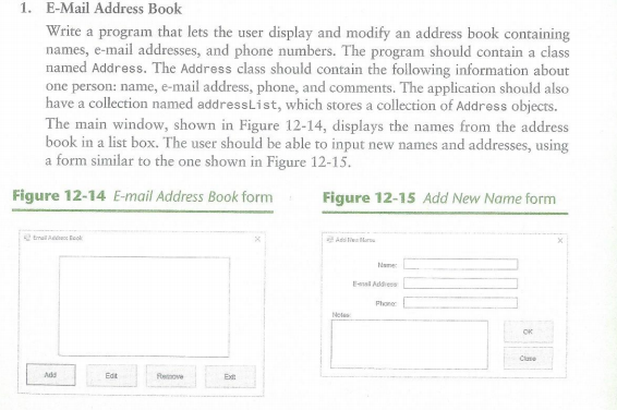  Visual basic Programming please help! Write a program that lets the