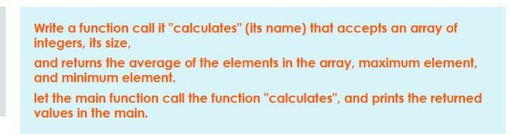  use c- language and switch Write a function call it "calculates"