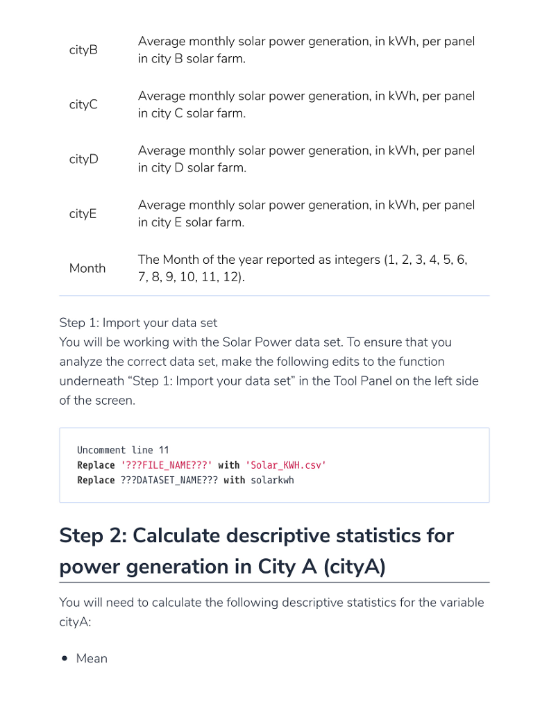 Codio Python with 1. Part l: Descriptive Statistics (Scenario B) Scenario B: