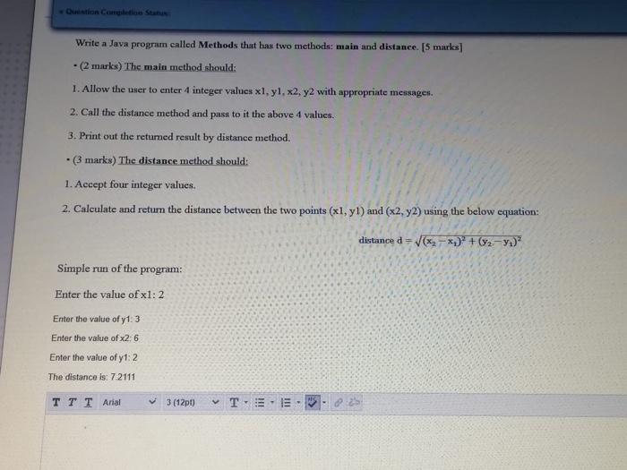  Olon Core Status Write a Java program called Methods that has