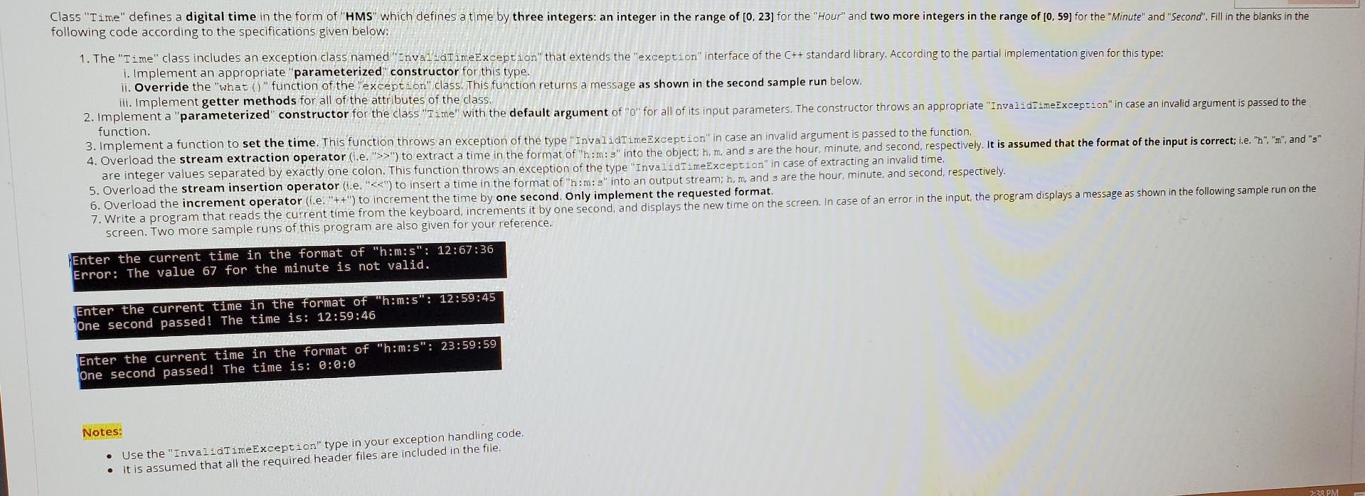 The language is C++. This is a single question. Class "Time" defines
