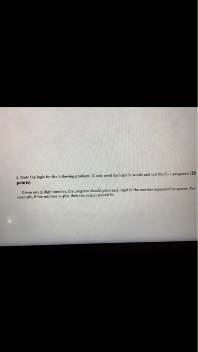  Explain the output in steps without using modulus % State the