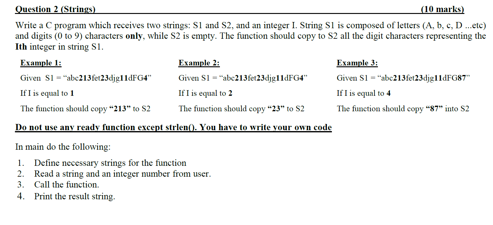 c programming Question 2 (Strings) (10 marks) Write a C program which