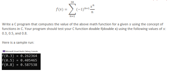  #include 20 f(x) = -- (-1)+14" n=1 Write a C program