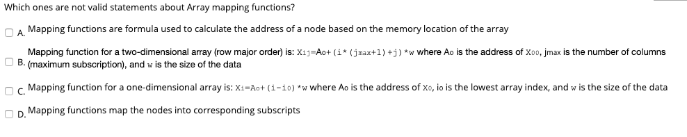 the statements below are valid statements about sorted array-based structures? OA. Have