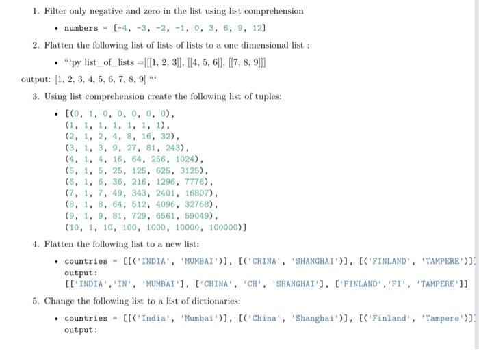 write it in Python 1. Filter only negative and zero in the
