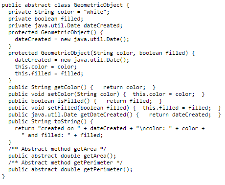 Every class of a colorable object must implement the Colorable interface. Design