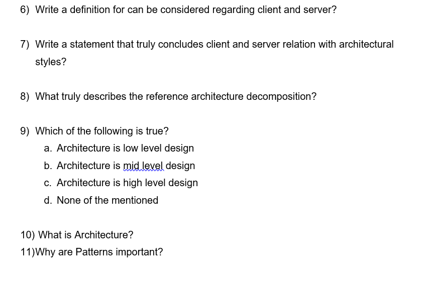 6) Write a definition for can be considered regarding client and