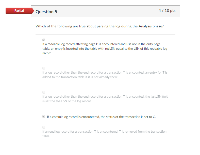 the ARIES recovery algorithm, a set called toUndo is built. What is