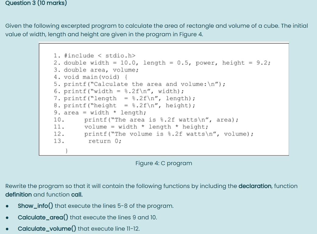  Question 3 (10 marks) Given the following excerpted program to calculate