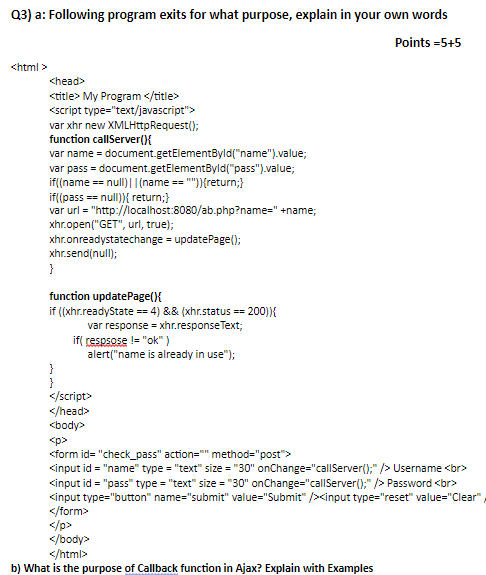 Q3) a: Following program exits for what purpose, explain in your