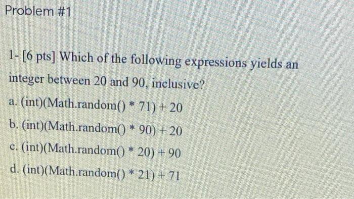 java netbeans Problem #1 1- [6 pts] Which of the following expressions