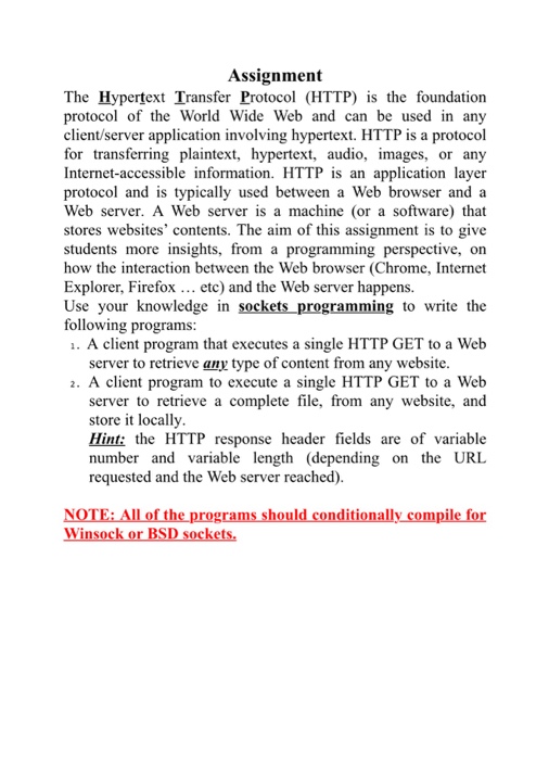  The Hypertext Transfer Protocol (HTTP) is the foundation protocol of the