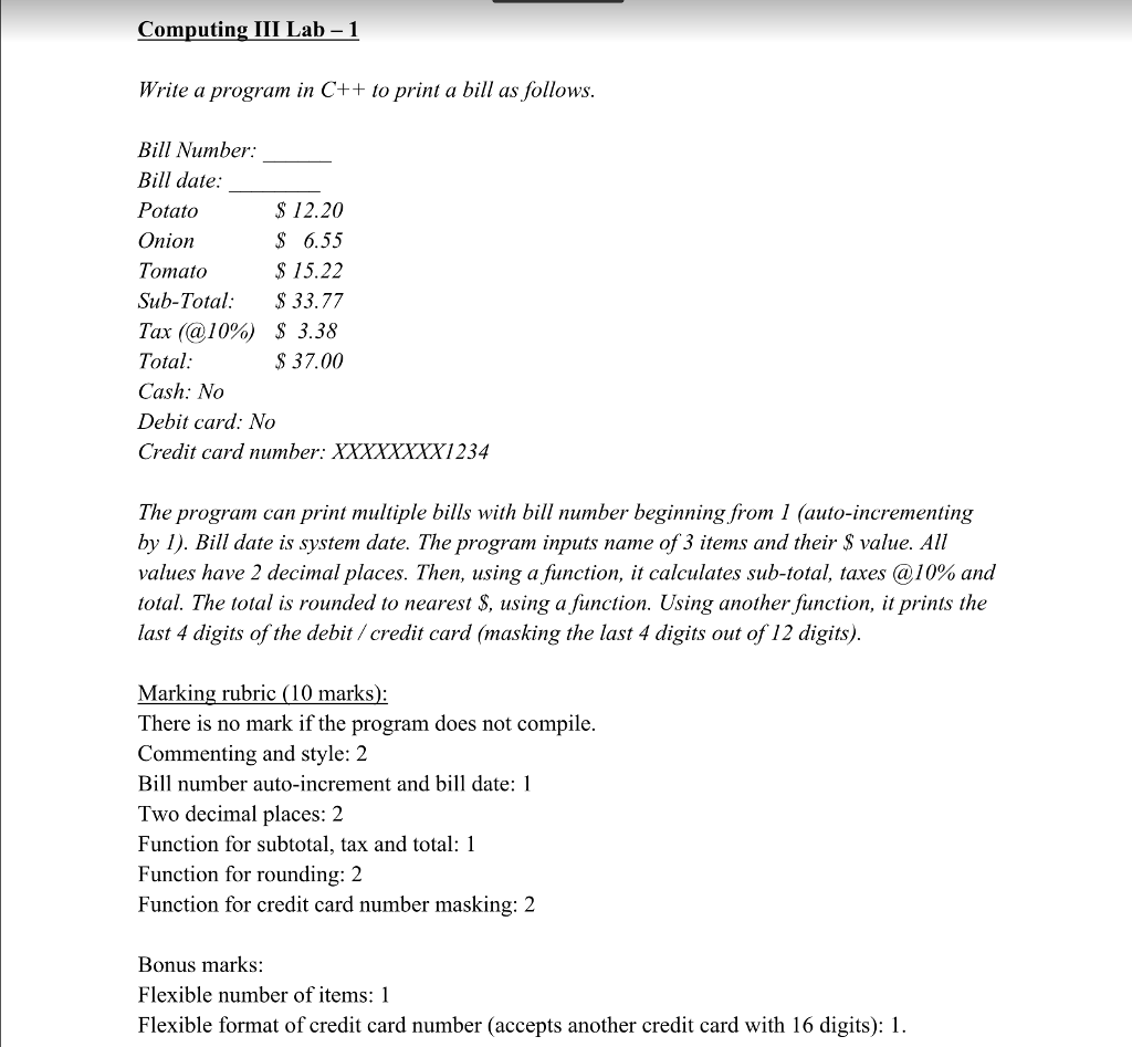 1 Computing III Lab 1 Write a program in C++ to