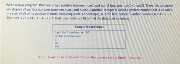  Write a Java program that reads two positive integers num1 and