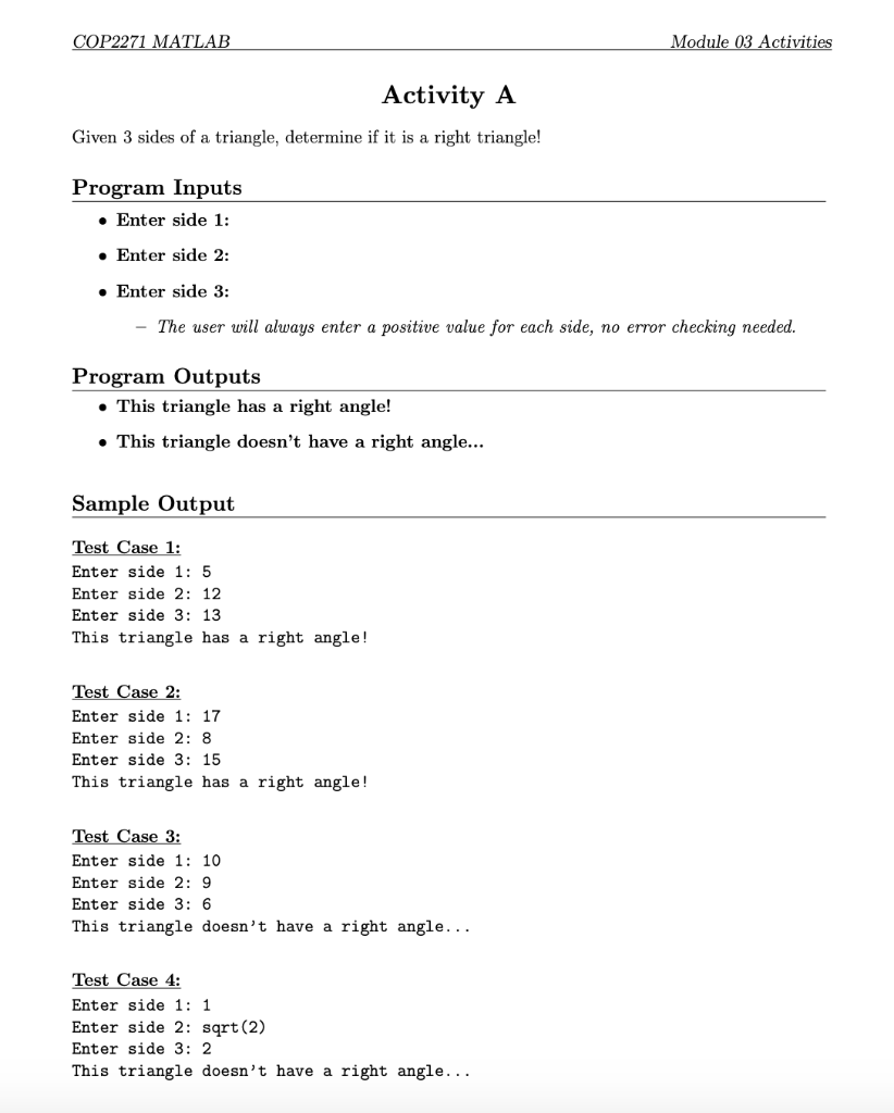  COP2271 MATLAB Module 03 Activities Activity A Given 3 sides of