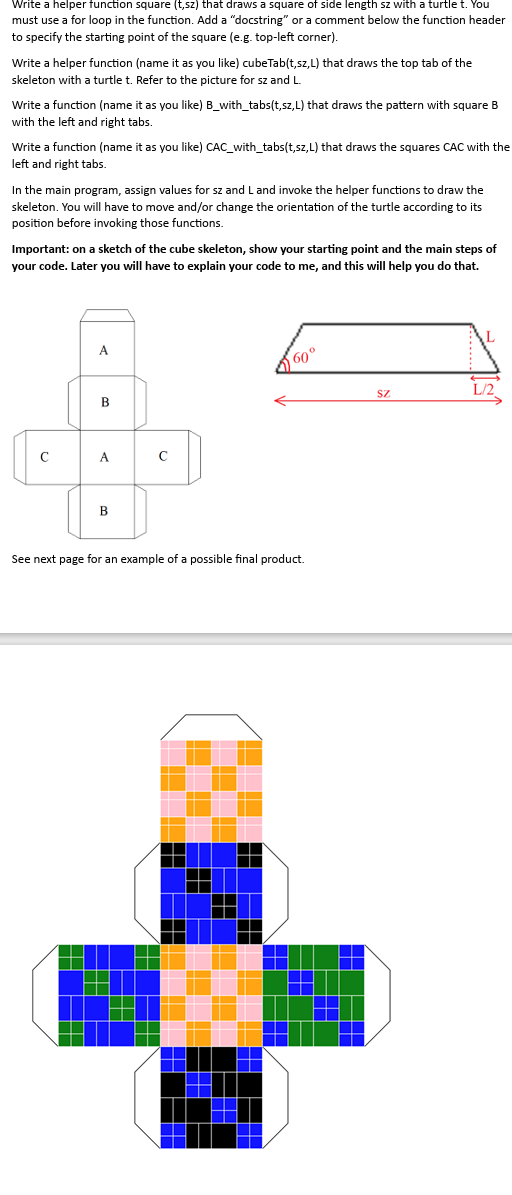  Write a helper function square (t,sz) that draws a square of