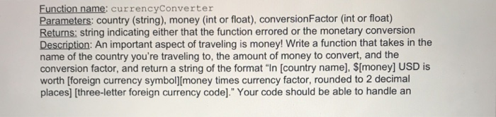  Use python and the restcountries (linked) api for this problem. Function