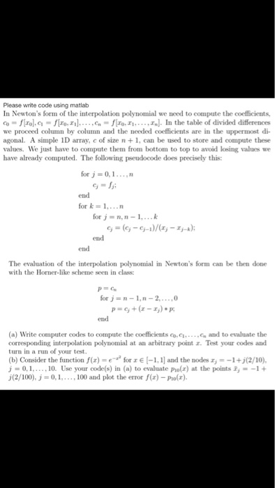  Only need part b Please write code using matlab In Newton's