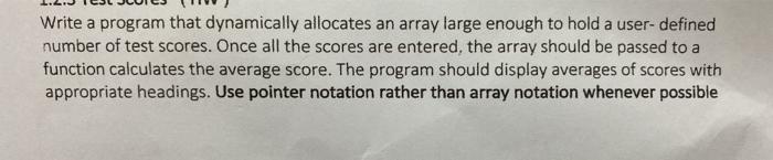  Write a program that dynamically allocates an array large enough to