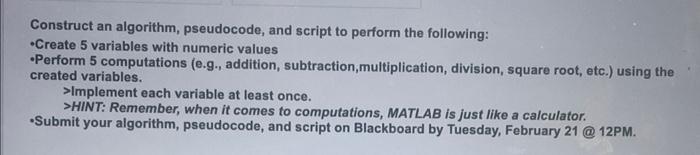  Construct an algorithm, pseudocode, and script to perform the following: -