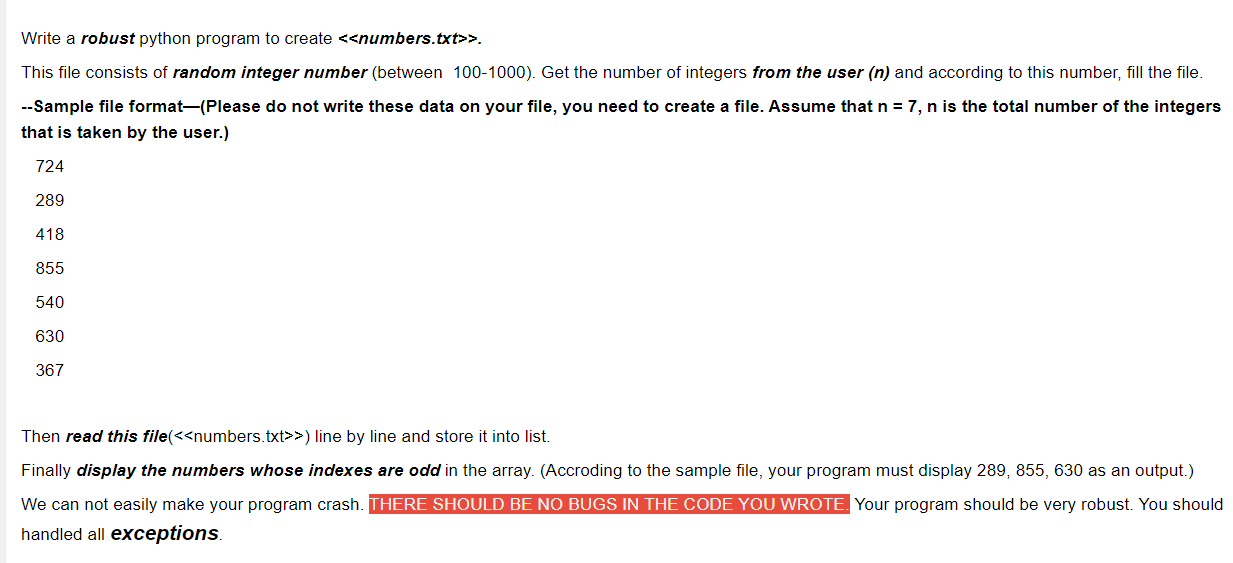  Write a robust python program to create >. This file consists