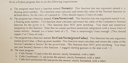 Python code for root finding problem. Do not use numpy or other