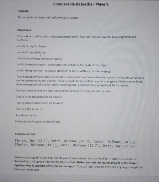  In Java Comparable Basketball Players Purpose To review interfaces and basic
