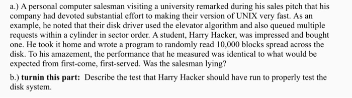  Operating systems, just part b please a.) A personal computer salesman