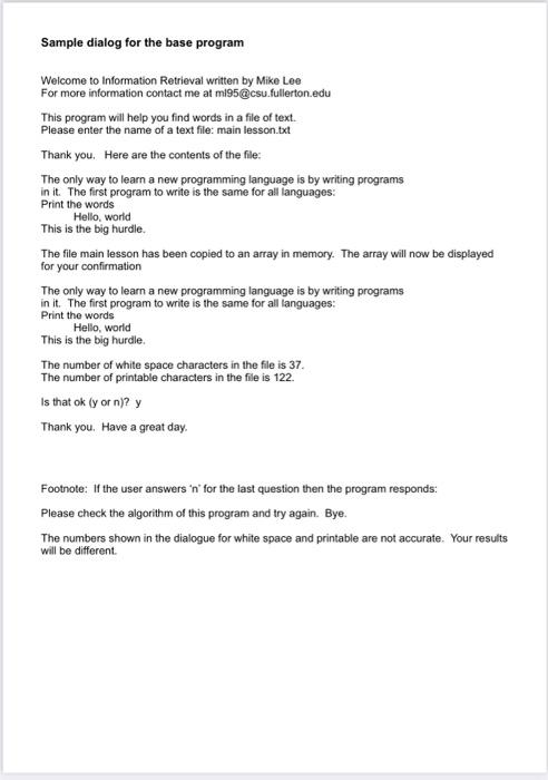 Please help me with this assignment in the C program Sample dialog