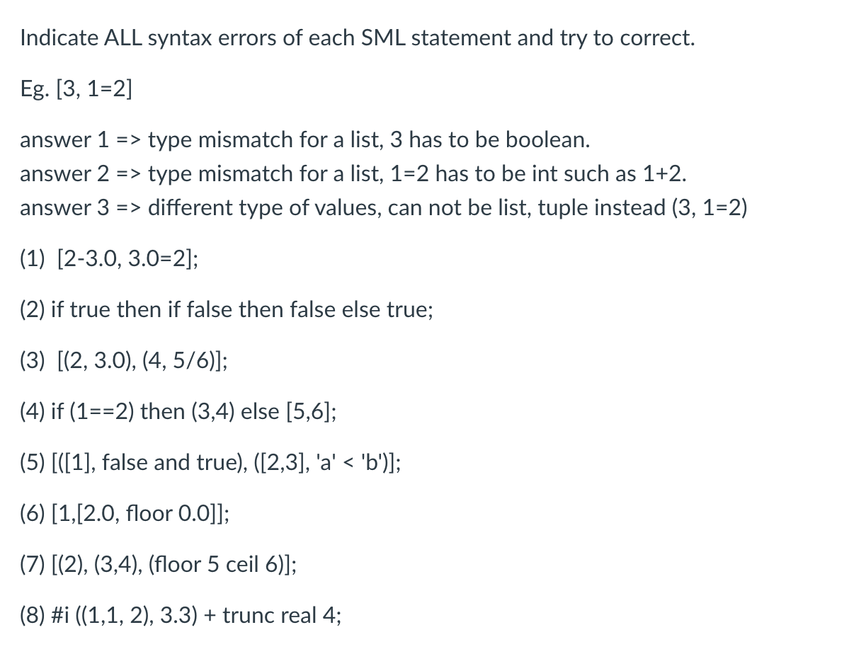 Indicate ALL syntax errors of each SML statement and try to