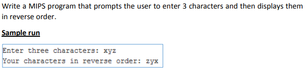 Write a MIPS program that prompts the user to enter 3