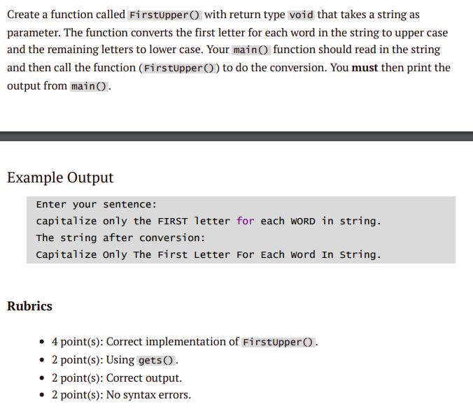  Write a C program Create a function called FirstUpper() with return