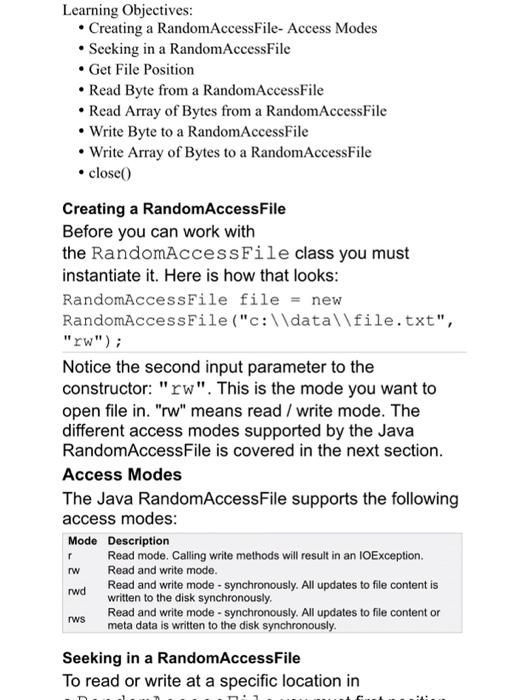  Learning Objectives: - Creating a RandomAccessFile- Access Modes - Seeking in