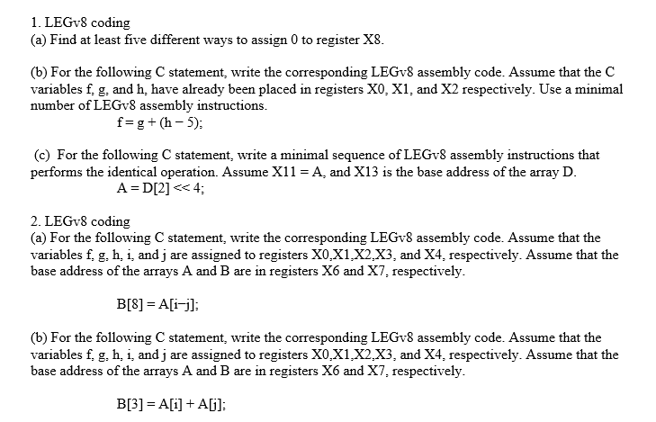 1. LEGv8 coding (a) Find at least five different ways to