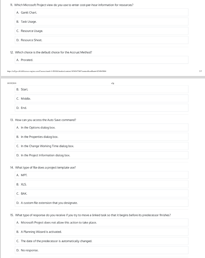 11. Which Microsoft Project view do you use to enter cost-per-hour