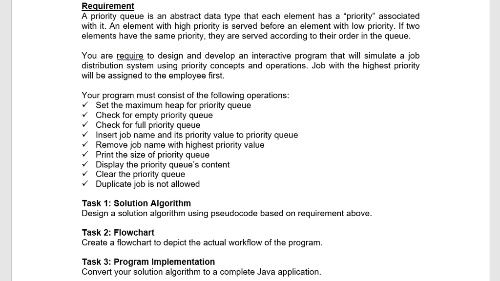 Task 1 : Pseudocode THANKS Requirement A priority queue is an abstract