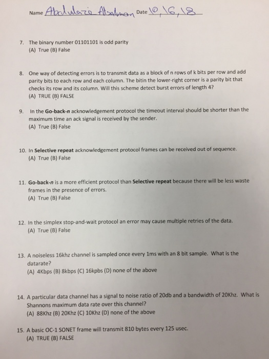  The binary number 01101101 is odd parity (A) True (B) False