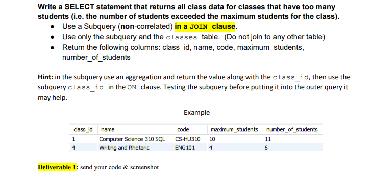  Need it in MYSQL and here are my databases Write a
