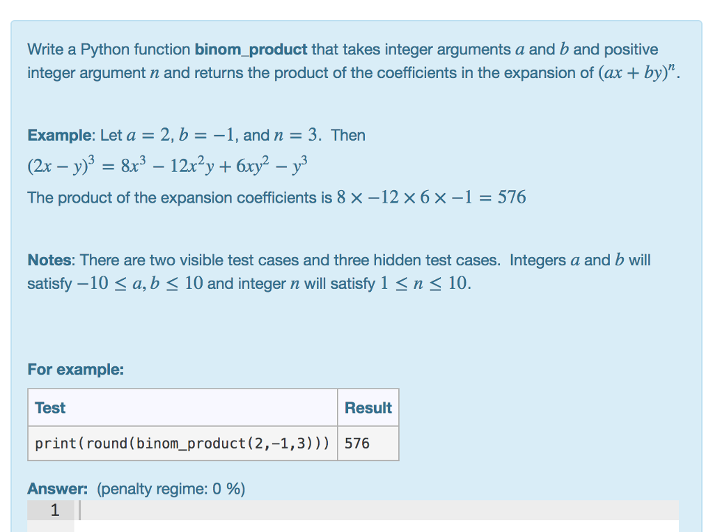  Write a Python function binom_product that takes integer arguments a and