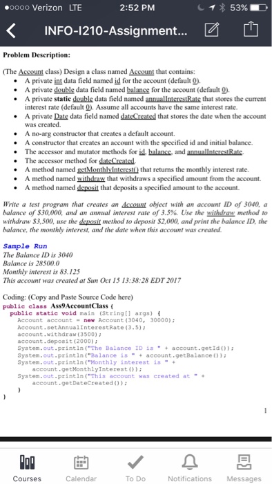 oooo Verizon LTE 2:52 PM KINFO-1210-Assignment... Problem Description (The Account class)