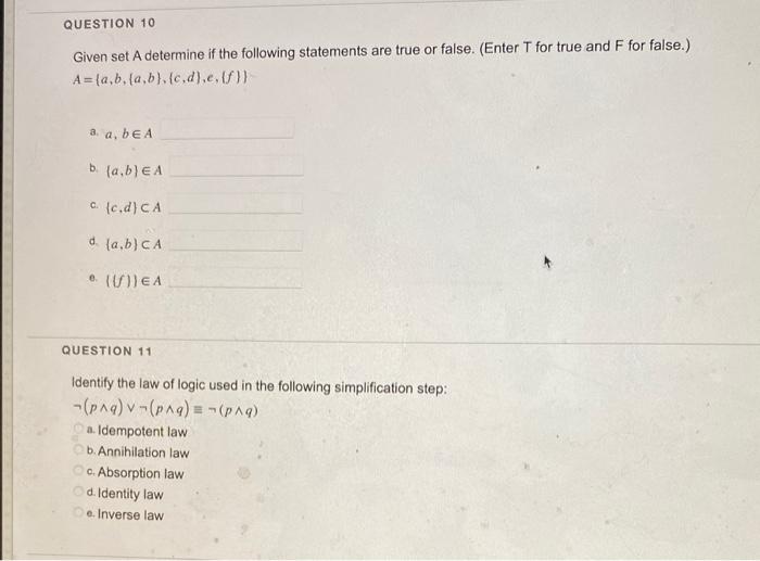 (AB)c h. (AB)c i. AB j. BA Given two propositions: p="8mod2=1" and