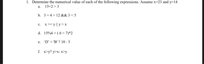  Using c Language 1. Determine the numerical value of each of