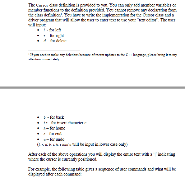 Cursor class. // ******************PUBLIC OPERATIONS******************************************************************************** // bool isEmpty( ) --> Return true