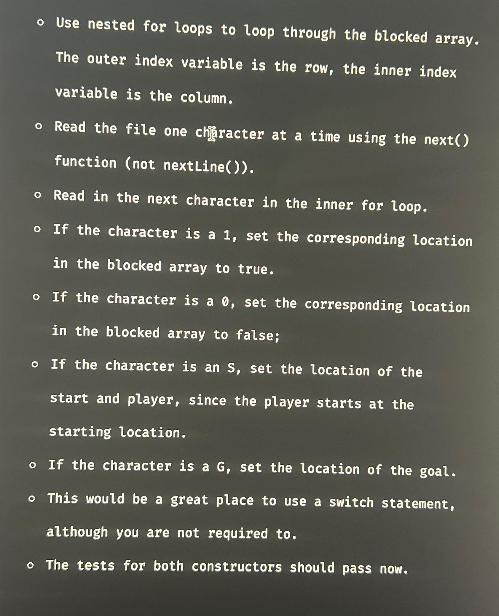  Use nested for loops to loop through the blocked array. The