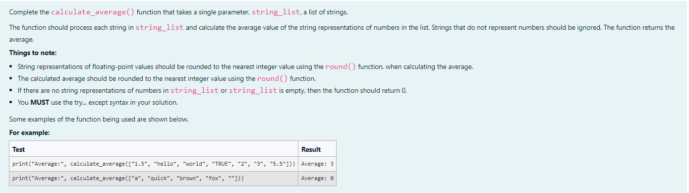 Python Complete the calculate_average () function that takes a single parameter, string_list,